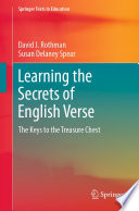 Learning the Secrets of English Verse : The Keys to the Treasure Chest /