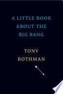 A little book about the big bang /