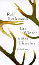 Ein Winter unter Hirschen : Erzählungen /