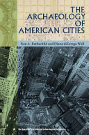 The archaeology of American cities /