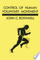 Control of human voluntary movement /