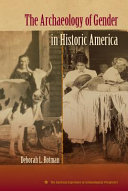 The archaeology of gender in historic America /