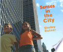 Senses in the city /