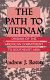 The path to Vietnam : origins of the American commitment to Southeast Asia /