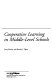 Cooperative learning in middle-level schools /