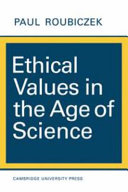 Ethical values in the age of science.