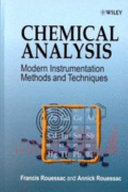 Chemical analysis : modern instrumental methods and techniques /