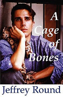 A cage of bones /