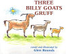 The three billy goats Gruff /