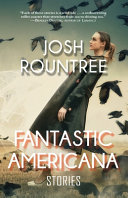 Fantastic Americana : stories /