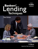 Bankers' lending techniques /