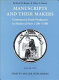 Manuscripts and their makers : commercial book producers in medieval Paris, 1200-1500 /