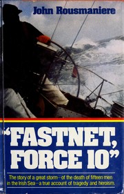 "Fastnet, force 10" /
