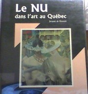 Le nu dans l'art au Québec /