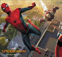 The art of Marvel Studios Spider-Man: homecoming /