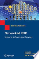 Networked RFID : systems, software and services /