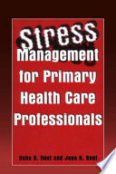 Stress management for primary health care professionals /
