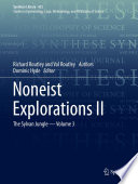 Noneist Explorations II : The Sylvan Jungle - Volume 3 /