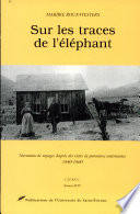 Sur les traces de l'éléphant : narration de voyages d'après des récits de pionnières américaines, 1840-1860 /