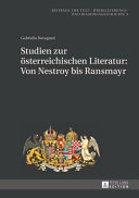 Studien zur öesterreichischen Literatur : Von Nestroy bis Ransmayr /