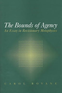The bounds of agency : an essay in revisionary metaphysics /