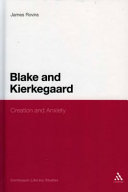 Blake and Kierkegaard : creation and anxiety /