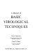 A manual of basic virological techniques /