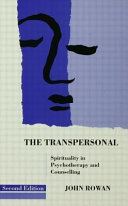 The transpersonal : psychotherapy and counselling /
