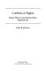 Conflicts of rights : moral theory and social policy implications /