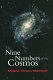 The nine numbers of the cosmos /