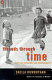 Threads through time : writings on history and autobiography /