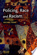 Policing, race and racism /