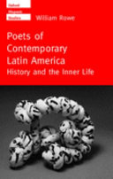 Poets of contemporary Latin America : history and the inner life /