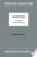 The ambassador prepares for war : the Dutch embassy of Arnauld de Pomponne 1669-1671 /