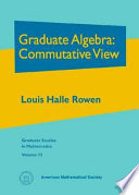 Graduate algebra : commutative view /