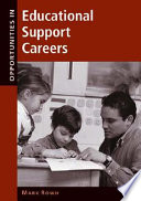 Opportunities in educational support careers /