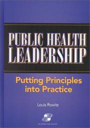 Public health leadership : putting principles into practice /