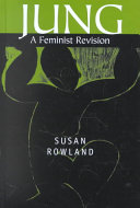 Jung : a feminist revision /