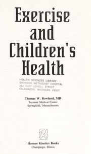 Exercise and children's health /