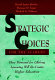 Strategic choices for the academy : how demand for lifelong learning will re-create higher education /