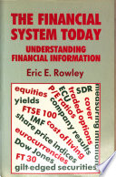 The financial system today /