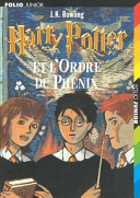 Harry Potter et l'ordre du Phēnix /