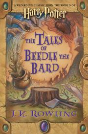 The tales of Beedle the Bard /