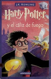Harry Potter y el cáliz de fuego /