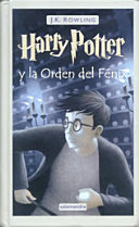 Harry Potter : y la orden del Fénix /