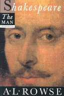 Shakespeare the man /