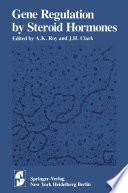 Gene Regulation by Steroid Hormones /