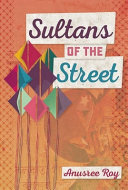 Sultans of the street /