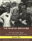 The Raging Grannies : wild hats, cheeky songs, and witty actions for a better world /