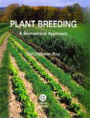 Plant breeding : a biometrical approach /